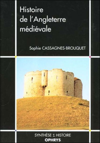 Histoire de l'angleterre medievale