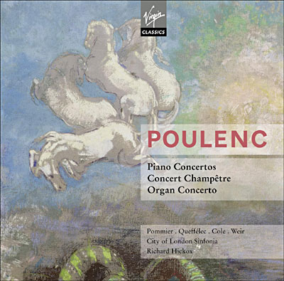 Concertos pour piano - Concert champêtre - Concerto pour orgue