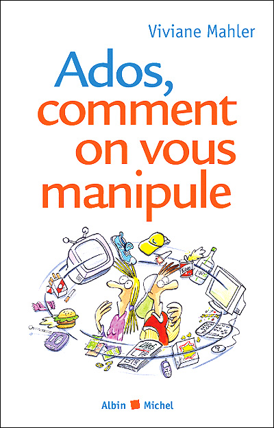 Ados, comment on vous manipule