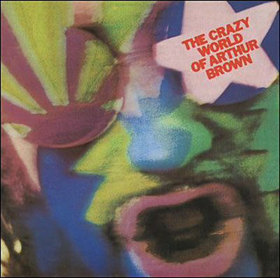 The crazy world of Arthur Brown