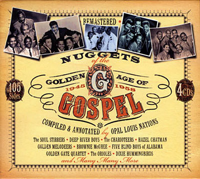 Nuggets of the golden age of gospel 1945 - 1958