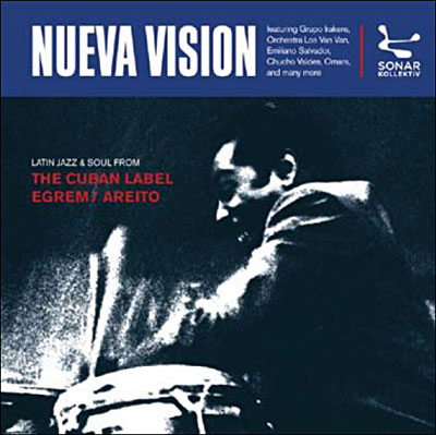 Latin jazz & soul from cuban label Egrem Areito