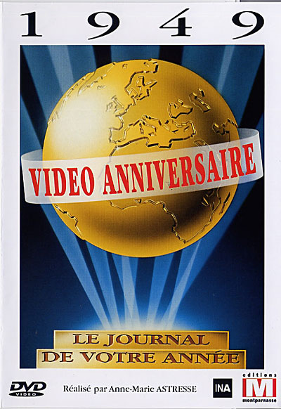 Vidéo anniversaire 1949