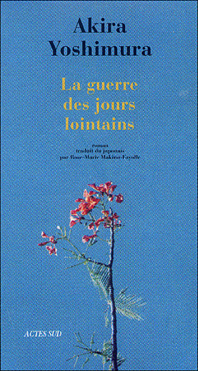 La guerre des jours lointains