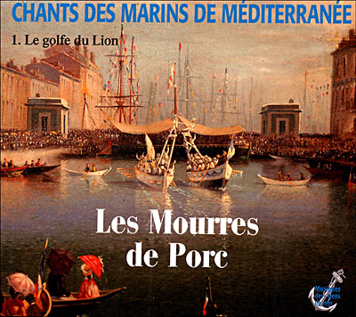 Chants des marins de Méditerranée