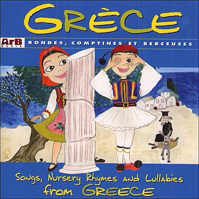 Rondes, comptines et berceuses de Grèce