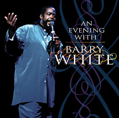 An evening with Barry White