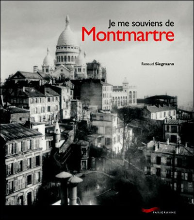 Je me souviens de Montmartre
