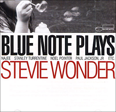 Blue Note plays Stevie Wonder