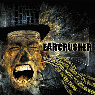 Earcrusher - Inclus DVD bonus