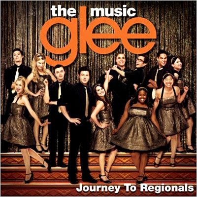 Glee - The music - Journey to regionals