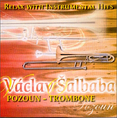 Relax with instrumental hits - Trombone
