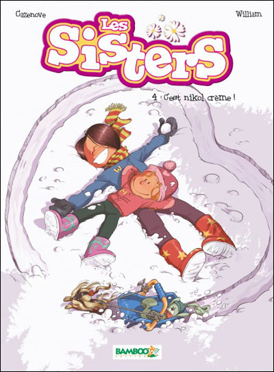 Les Sisters - C'est nikol crème !