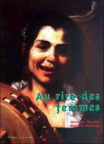 Au rire des femmes - M. Houssin - broché