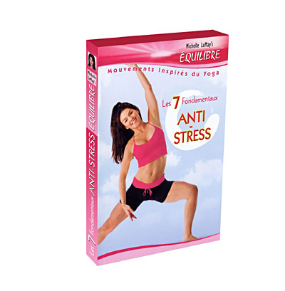 Les Sept fondamentaux anti-stress