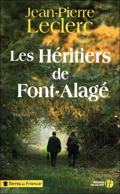 Les héritiers de Font-Alage