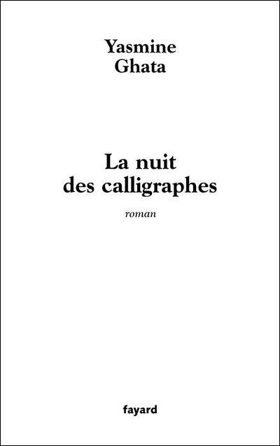 La nuit des calligraphes