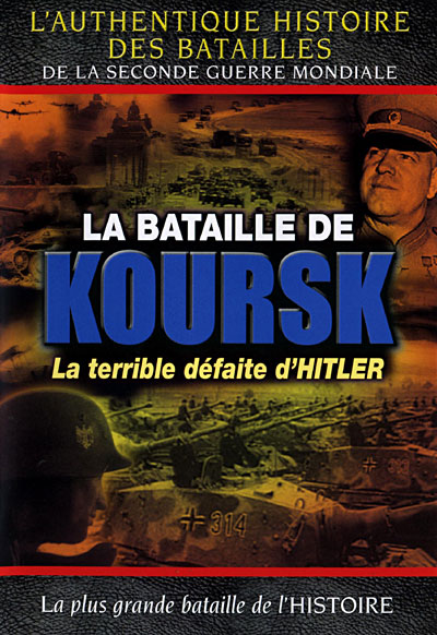 La bataille de Koursk