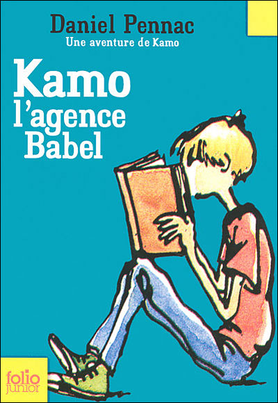 Une aventure de Kamo, 3 : Kamo. L'agence Babel (Folio Junior)