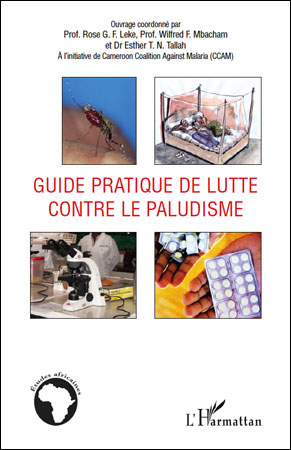 Guide pratique de lutte contre le paludisme