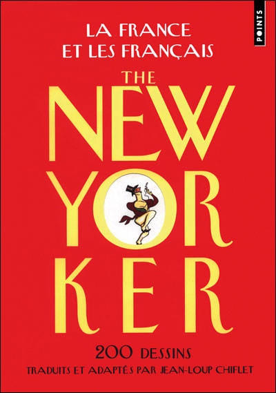 The New Yorker : La France et les français