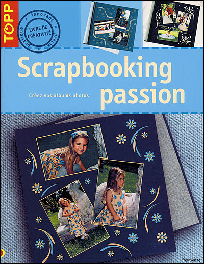 Scrapbooking passion