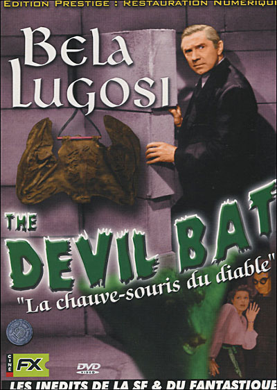 The Devil bat : La chauve souris du Diable