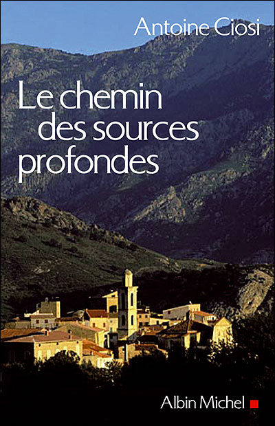 Le chemin des sources profondes