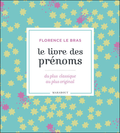 Maxi Prenoms Broche Florence Le Bras Achat Livre Fnac