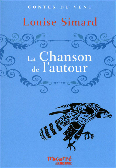 La chanson de l'autour
