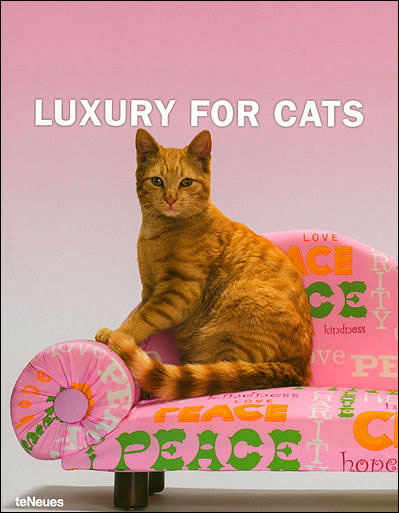 洋書 Luxury for Cats teNeues Luxury for Cats teNeues