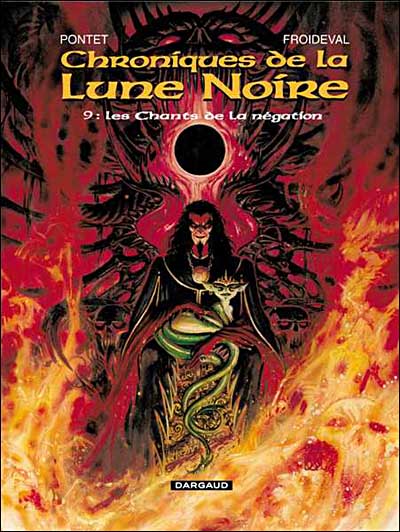 Les Chroniques de la Lune noire - Les Chants de la négation