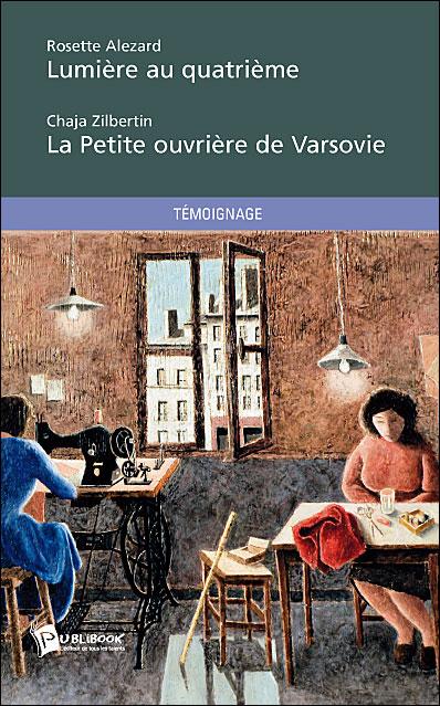 Lumière au quatrième, la petite ouvrière de Varsovie