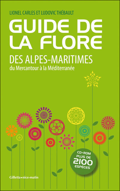 Guide de la flore des Alpes-Maritimes