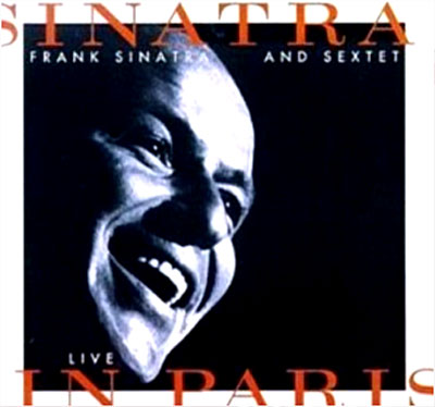Sinatra and sextet live in Paris