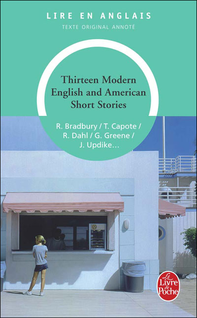 Thirteen modern english and american short stories