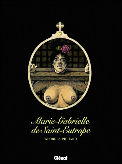 Marie-Gabrielle de Saint-Eutrope - Intégrale