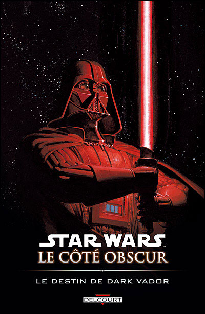 Star Wars - Le côté obscur T05 - Le destin de Dark Vador