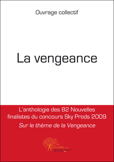 La vengeance -  Collectif - broché