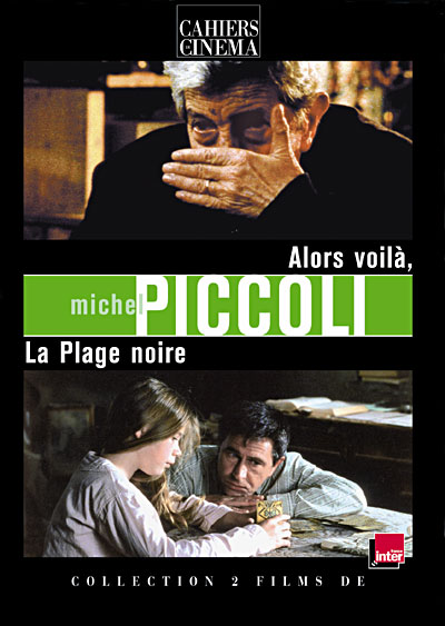 Michel Piccoli : Alors voilà - La Plage Noire