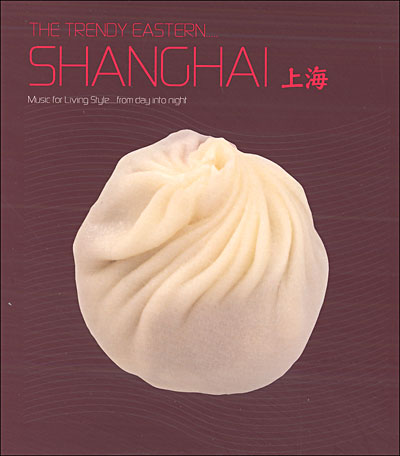Trendy eastern Shanghai - Digipack