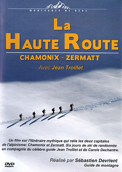 La Haute route - Chamonix - Zermatt