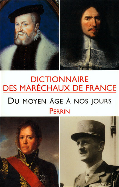 Dictionnaire des maréchaux de France