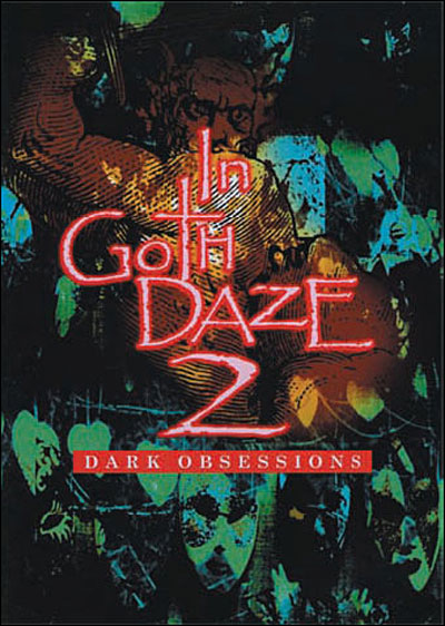 IN GOTH DAZE 2