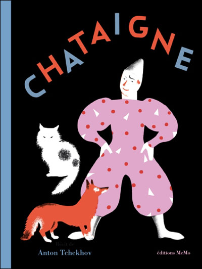 Chataigne - Anton Pavlovitch Tchekhov - cartonné
