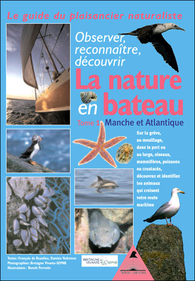 Guide du naturaliste plaisancier - apprenez à observer