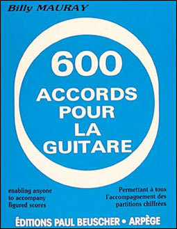 600 accords pour la guitare - B. Mauray - broché