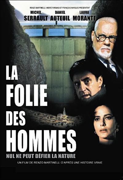 La Folie des hommes