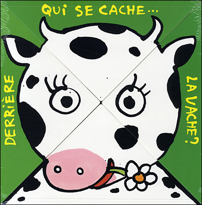 Qui se cache derrière la vache ?