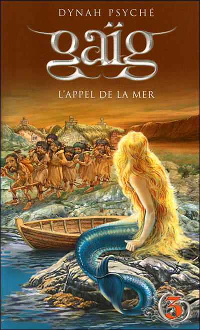 Gaïg - tome 3 L'appel de la mer